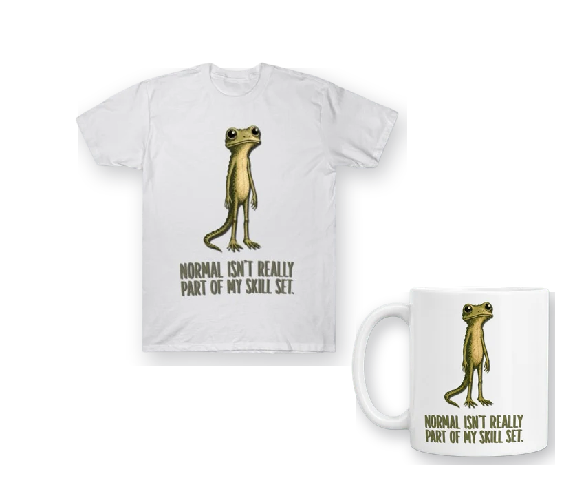 Normal Isn’t Really Part of My Skill Set shirt and matching mug